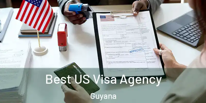  Best US Visa Agency Guyana
