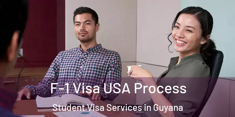  F-1 Visa USA Process Student Visa Services in Guyana